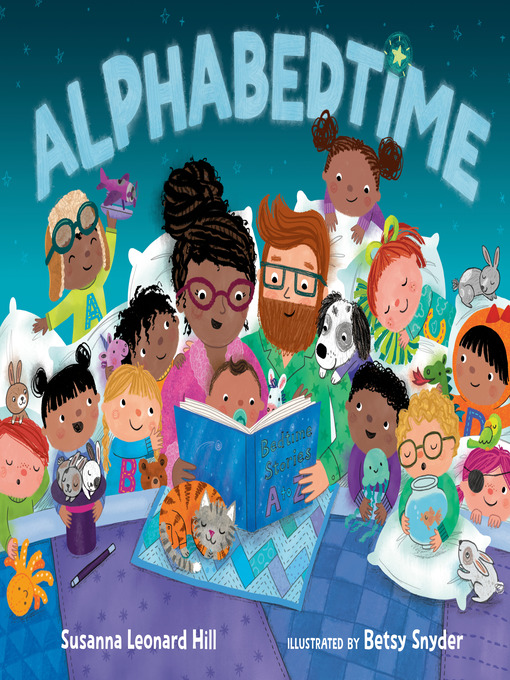 Title details for Alphabedtime by Susanna Leonard Hill - Available